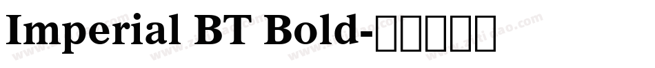 Imperial BT Bold字体转换